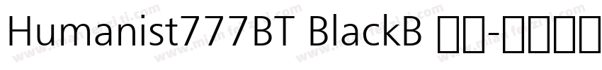 Humanist777BT BlackB 黑体字体转换